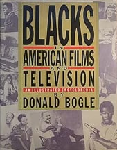 Blacks in American Films and Television
