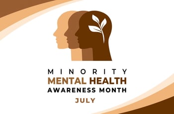 Minority Mental Health Awareness Month