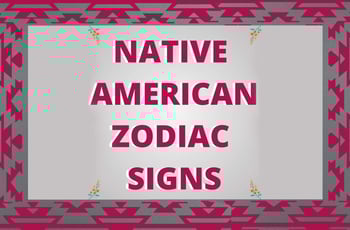 Native American Zodiac Signs