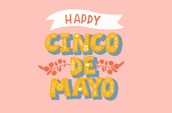 5 Facts About Cinco de Mayo