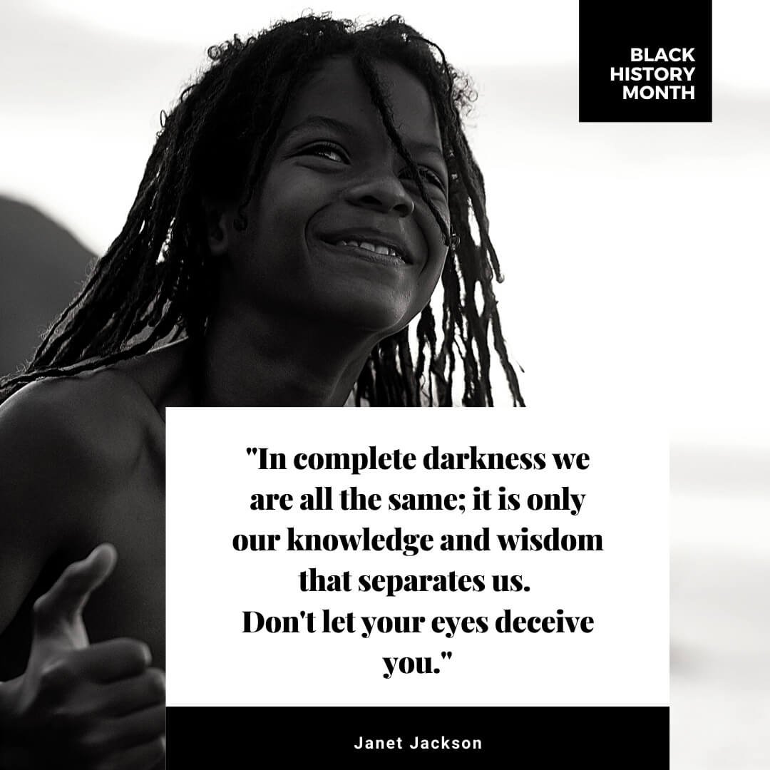 Janet Jackson quote: Everywhere I go, every smile I see, I know you