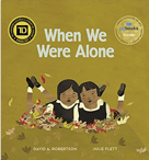 When We Were Alone When We Were Alone