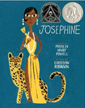 Josephine: The Dazzling Life of Josephine Baker Josephine: The Dazzling Life of Josephine Baker